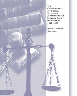 A Review of the Supreme Court of Missouri, 1992–2007