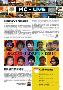 Secretary's Message the Editor's Desk Club Events