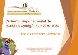 Schéma Départemental De Gestion Cynégétique 2020-2026 Bilan Des