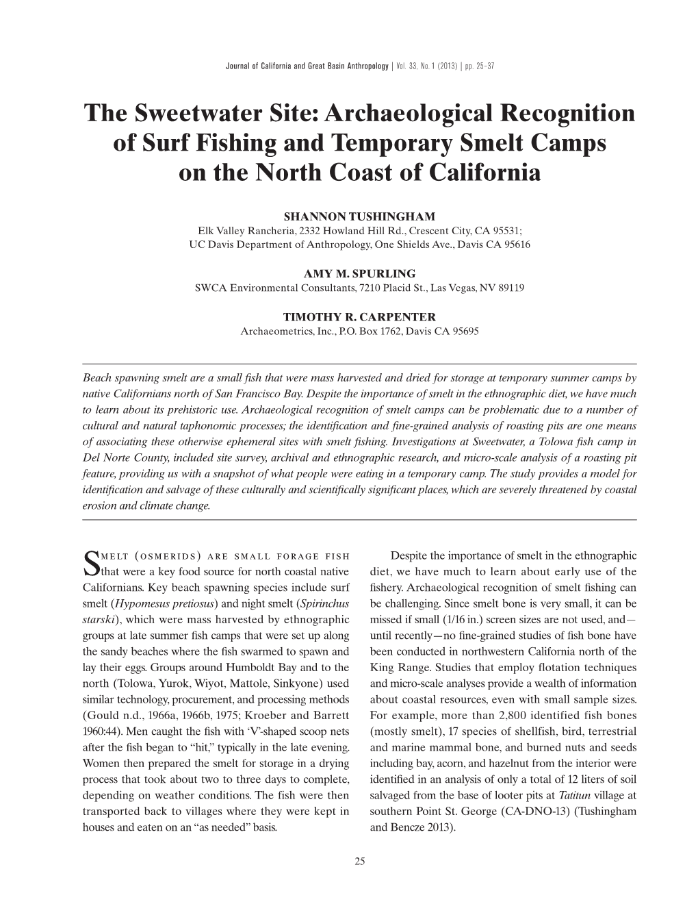 Archaeological Recognition of Surf Fishing and Temporary Smelt Camps on the North Coast of California