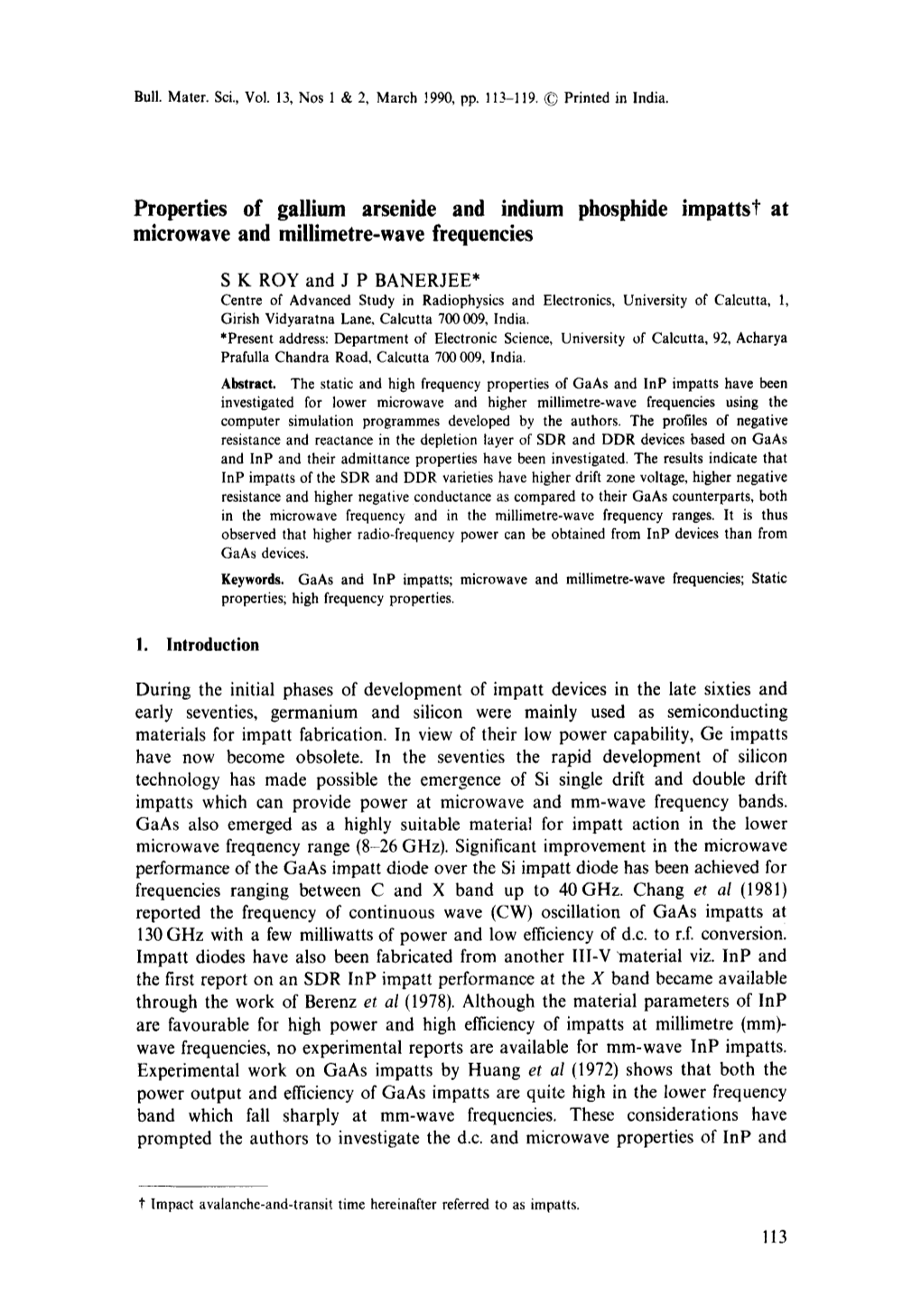 Properties of Gallium Arsenide and Indium Phosphide Impatts At