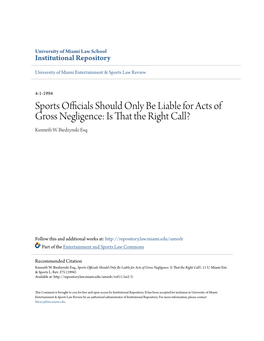 Sports Officials Should Only Be Liable for Acts of Gross Negligence: Is That the Right Call? Kenneth W