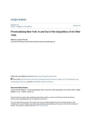 Provincializing New York: in and out of the Geopolitics of Art After 1945