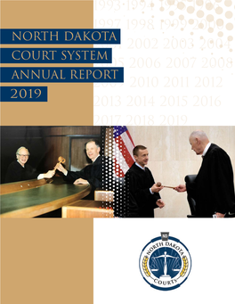 North Dakota Courts Annual Report 2019