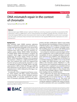 DNA Mismatch Repair in the Context of Chromatin Yaping Huang* and Guo‑Min Li