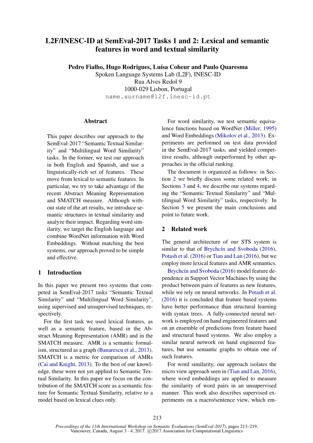 L2F/INESC-ID at Semeval-2017 Tasks 1 and 2: Lexical and Semantic Features in Word and Textual Similarity