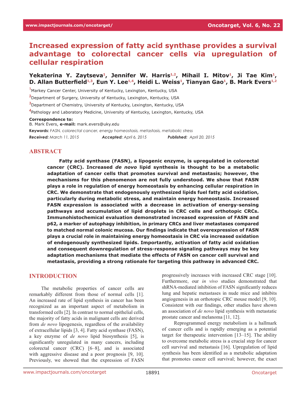 Increased Expression of Fatty Acid Synthase Provides a Survival Advantage to Colorectal Cancer Cells Via Upregulation of Cellular Respiration