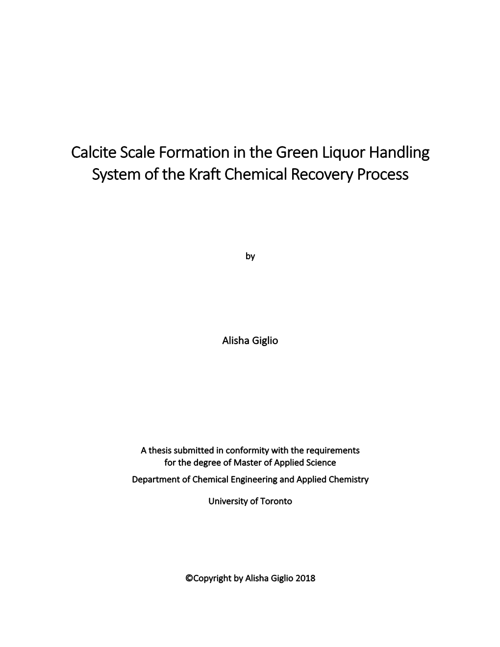 Calcite Scale Formation in the Green Liquor Handling System of the Kraft Chemical Recovery Process