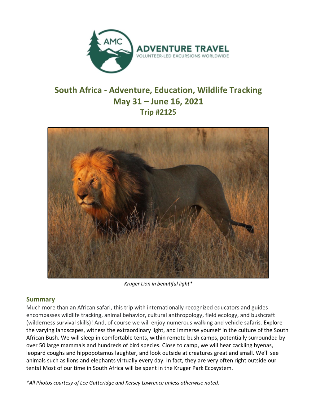 South Africa - Adventure, Education, Wildlife Tracking May 31 – June 16, 2021 Trip #2125