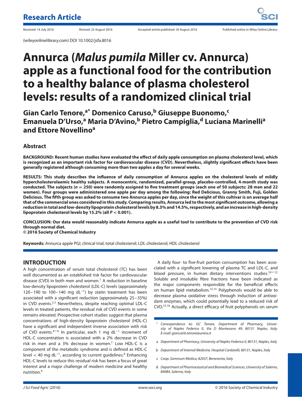 Annurca (Malus Pumila Miller Cv. Annurca) Apple As a Functional Food for the Contribution to a Healthy Balance of Plasma Cholest