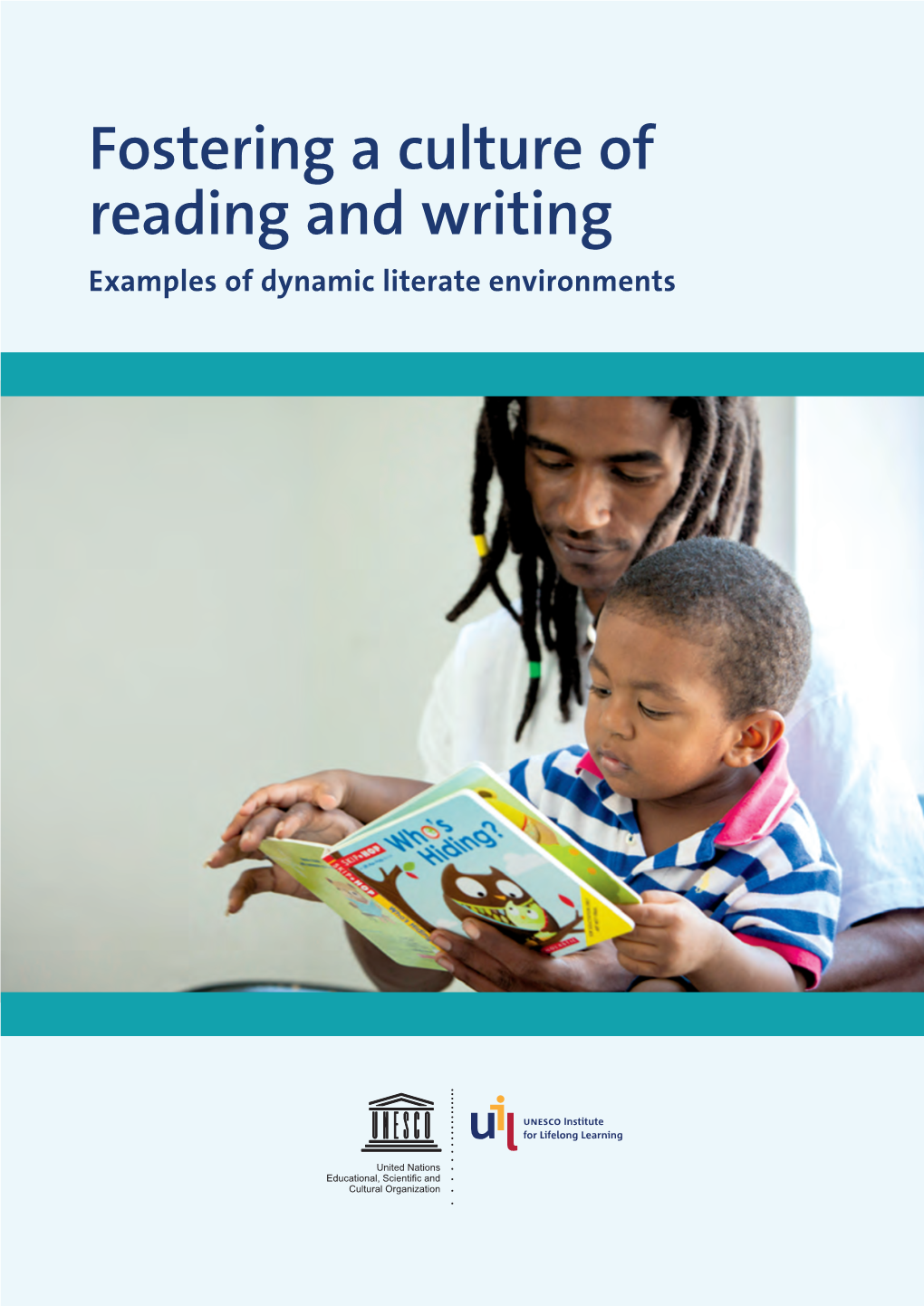 Fostering a Culture of Reading and Writing: Examples Of