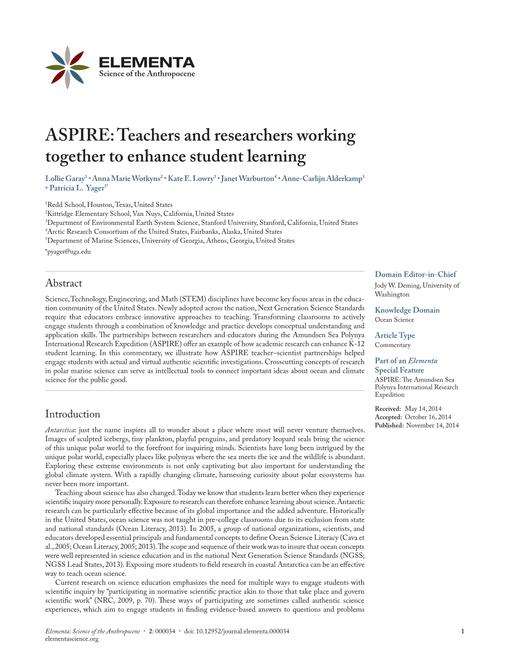 Teachers and Researchers Working Together to Enhance Student Learning Lollie Garay1 • Anna Marie Wotkyns2 • Kate E