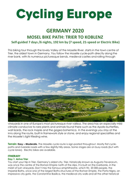 GERMANY 2020 MOSEL BIKE PATH: TRIER to KOBLENZ Self-Guided 7 Days /6 Nights, 192 Km by (7 Speed, 21-Speed Or Electric Bike)
