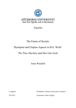 Dystopian and Utopian Aspects in HG Wells' the Time Machine