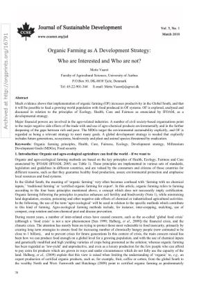 Organic Farming As a Development Strategy: Who Are Interested and Who Are Not?