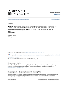 Aid Workers Or Evangelists, Charity Or Conspiracy: Framing of Missionary Activity As a Function of International Political Alliances
