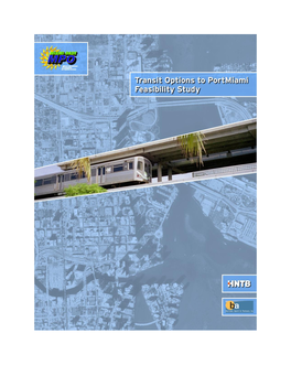 Transit Options to Portmiami Feasibility Study Final Report, June