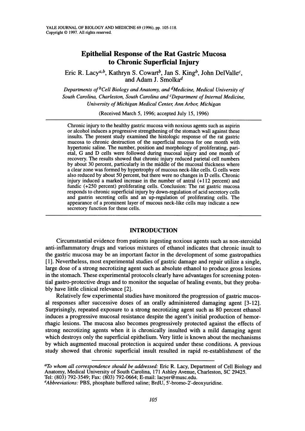 Epithelial Response of the Rat Gastric Mucosa to Chronic Superficial Injury Eric R