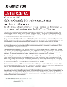 Galería Gabriela Mistral Celebra 25 Años Con Tres Exhibiciones La Colección De Arte Contemporáneo Se Inició En 1990 Con Donaciones