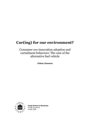 Car(Ing) for Our Environment?