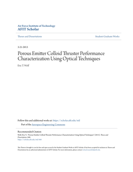 Porous Emitter Colloid Thruster Performance Characterization Using Optical Techniques Eric T