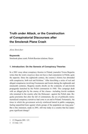 Truth Under Attack, Or the Construction of Conspiratorial Discourses After the Smolensk Plane Crash