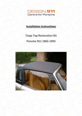 Installation Instructions Targa Top Restoration Kit Porsche 911 1965