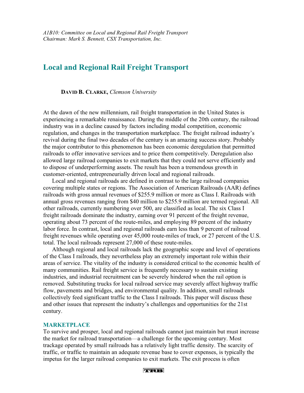 Local and Regional Rail Freight Transport Chairman: Mark S