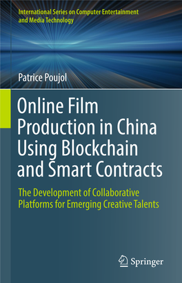 Online Film Production in China Using Blockchain and Smart