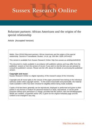 Reluctant Partners: African Americans and the Origins of the Special Relationship