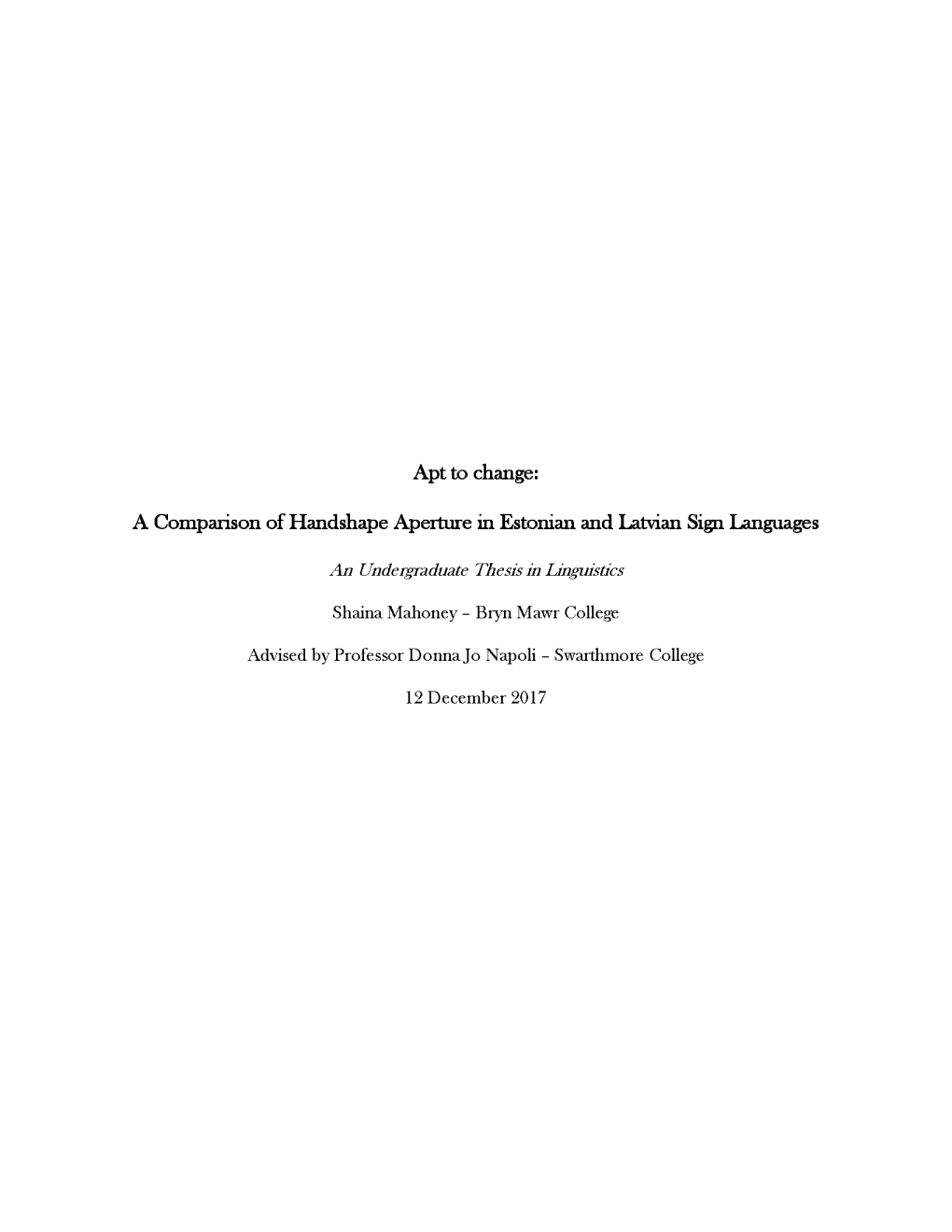 A Comparison of Handshape Aperture in Estonian and Latvian Sign Languages