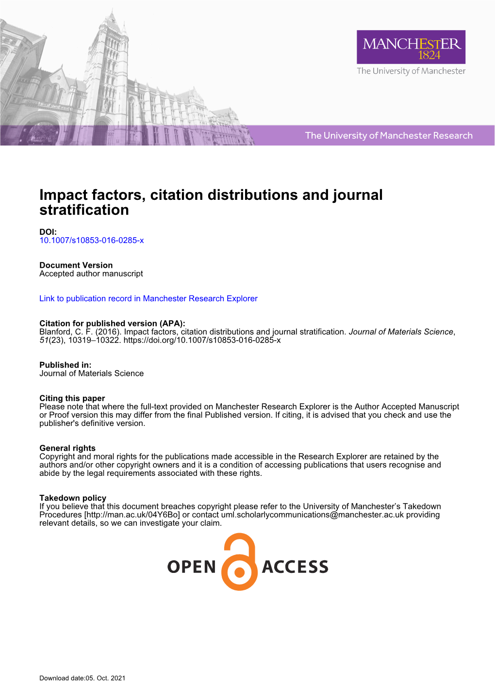 Impact Factors, Citation Distributions and Journal Stratification