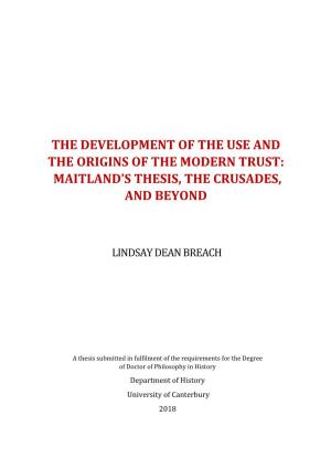 Maitland's Thesis, the Crusades, and Beyond