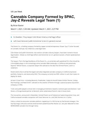 Cannabis Company Formed by SPAC, Jay-Z Reveals Legal Team (1)