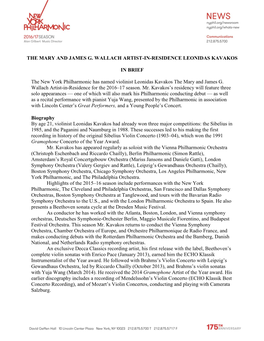 THE MARY and JAMES G. WALLACH ARTIST-IN-RESIDENCE LEONIDAS KAVAKOS in BRIEF the New York Philharmonic Has Named Violinist Leonid
