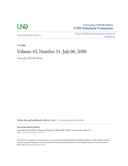 Volume 43, Number 51: July 06, 2006 University of North Dakota