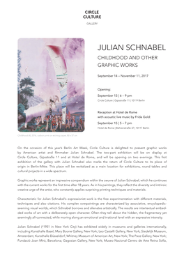 Julian Schnabel Childhood and Other Graphic Works