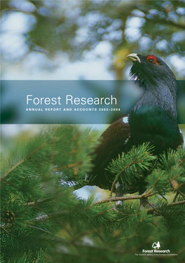 Forest Research Annual Report and Accounts 2003-2004