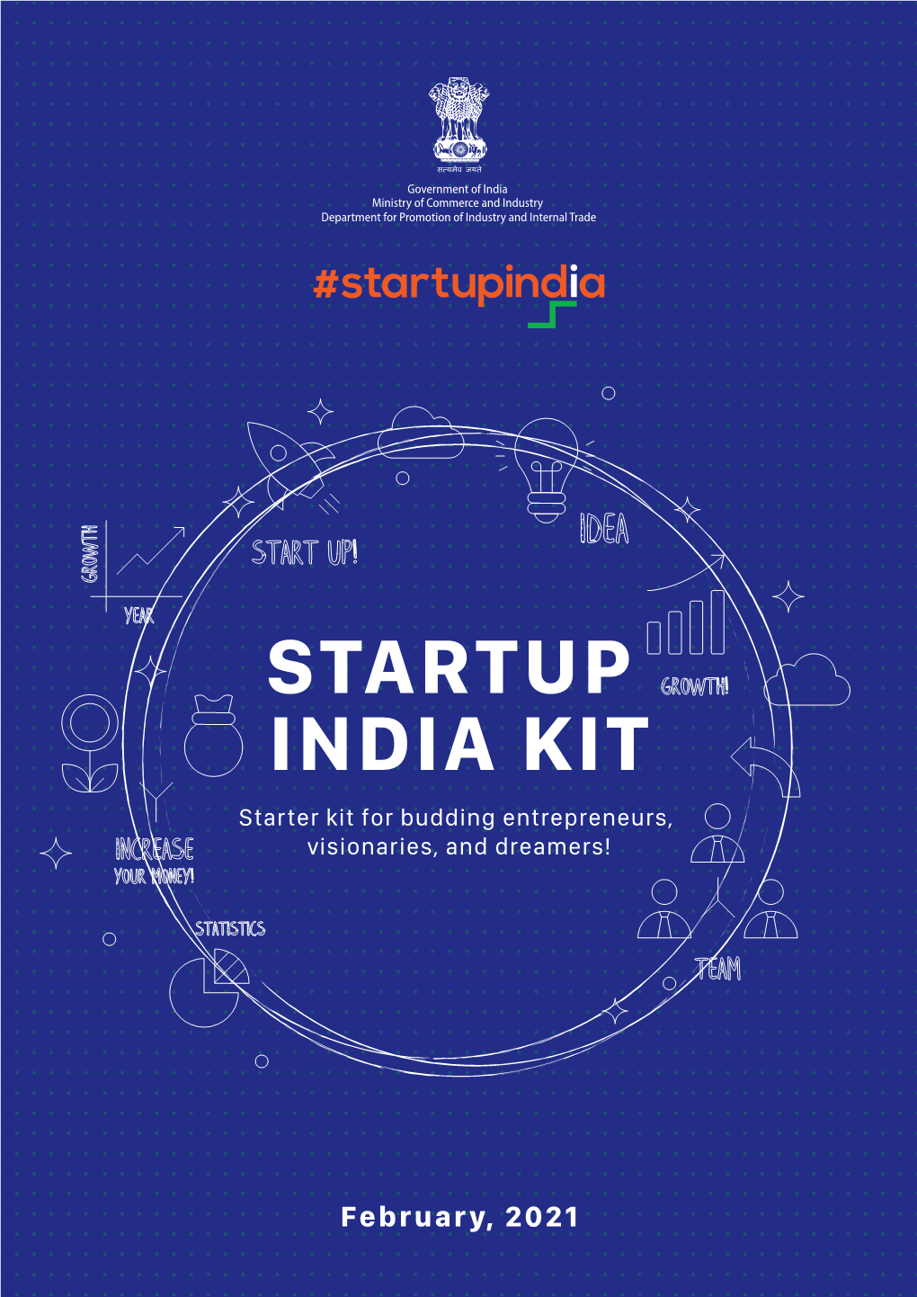 STARTUP INDIA KIT Starter Kit for Budding Entrepreneurs, Visionaries, and Dreamers!
