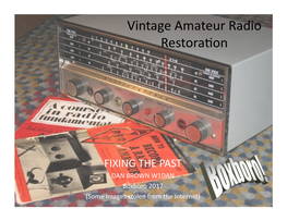 Vintage Amateur Radio Restorabon