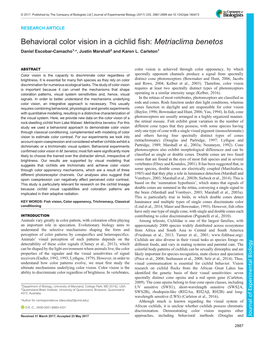 Behavioral Color Vision in a Cichlid Fish: Metriaclima Benetos Daniel Escobar-Camacho1,*, Justin Marshall2 and Karen L