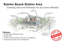 Rainier Beach Station Area Creating Jobs and Pathways for Economic Mobility