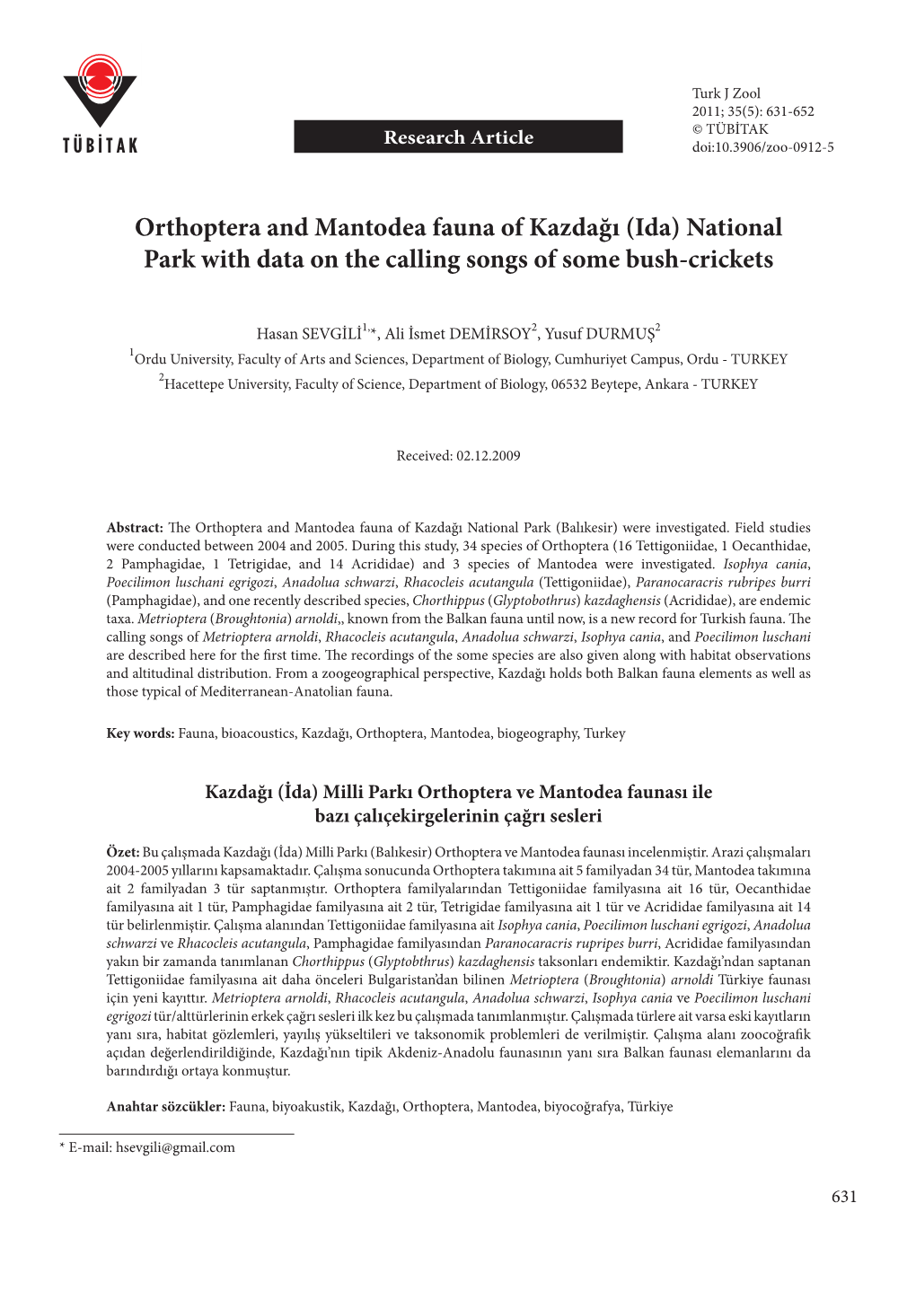 Orthoptera and Mantodea Fauna of Kazdağı (Ida) National Park with Data on the Calling Songs of Some Bush-Crickets