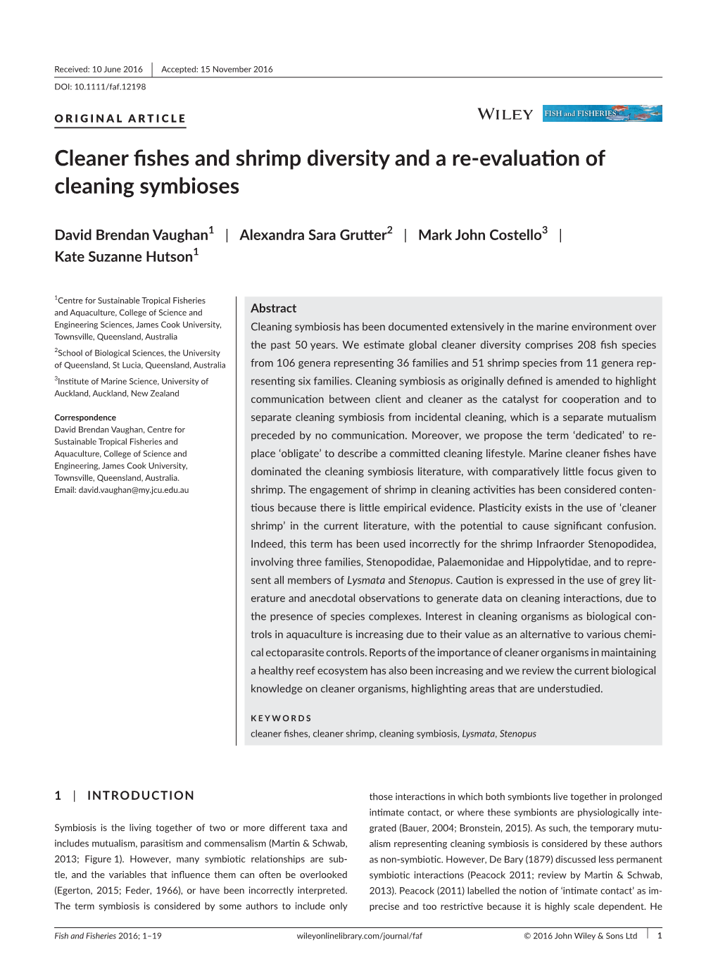 Cleaner Fishes and Shrimp Diversity and a Re‐Evaluation of Cleaning Symbioses