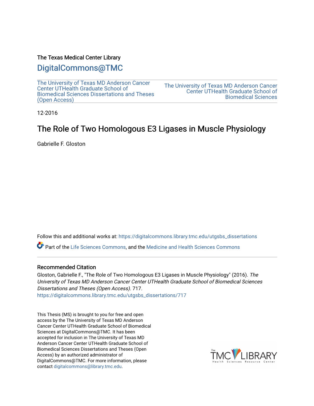 The Role of Two Homologous E3 Ligases in Muscle Physiology