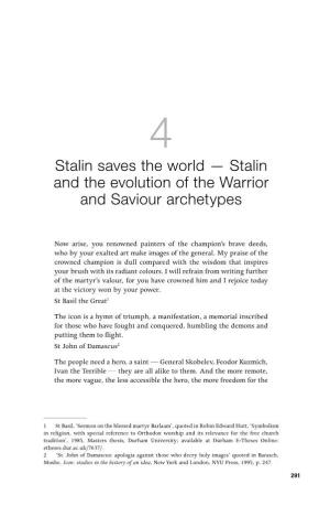 Stalin Saves the World — Stalin and the Evolution of the Warrior and Saviour Archetypes