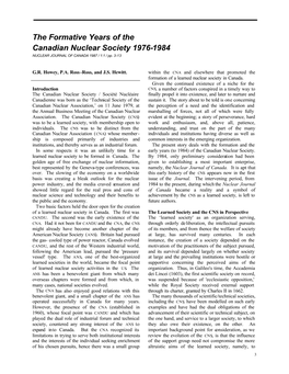 The Formative Years of the Canadian Nuclear Society 1976-1984 NUCLEAR JOURNAL of CANADA 1987 / 1:1 / Pp