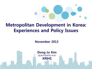 Metropolitan Development in Korea: Experiences and Policy Issues