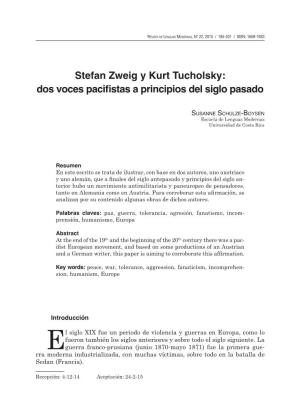 Stefan Zweig Y Kurt Tucholsky: Dos Voces Pacifistas a Principios Del Siglo Pasado