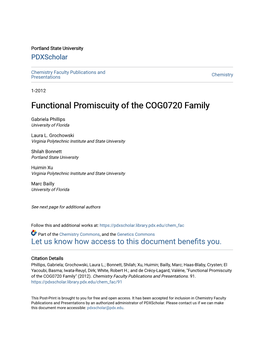 Functional Promiscuity of the COG0720 Family